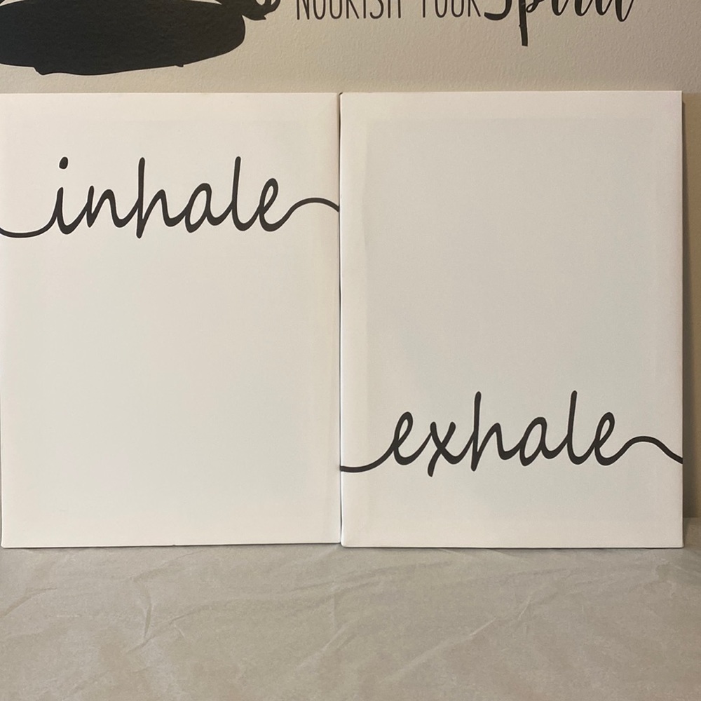 Inhale and exhale inspirational art decor.